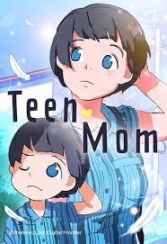 12話無料】Teen Mom｜無料マンガ｜LINE マンガ